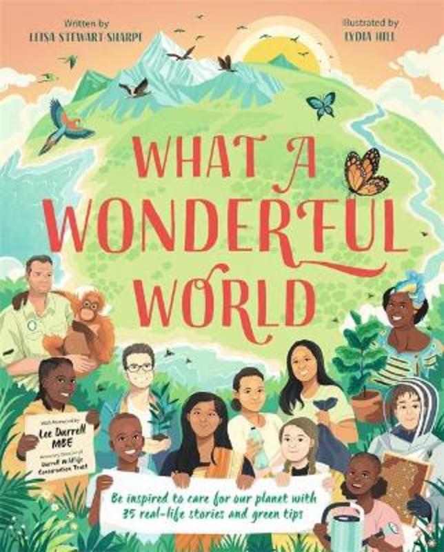 What a Wonderful World by Leisa Stewart-Sharpe - 9781787418776