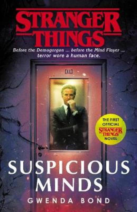 Stranger Things: Suspicious Minds by Gwenda Bond - 9781787462021