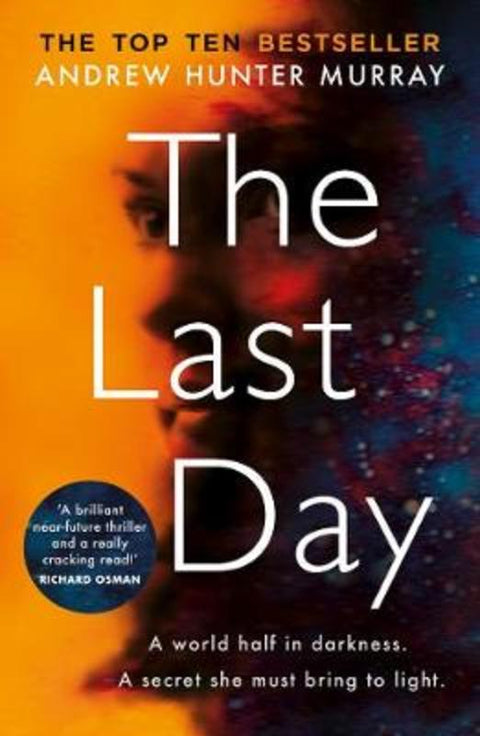 The Last Day by Andrew Hunter Murray - 9781787463615