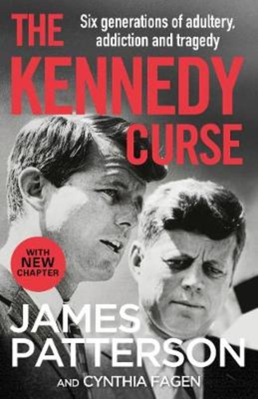 The Kennedy Curse by James Patterson - 9781787465350