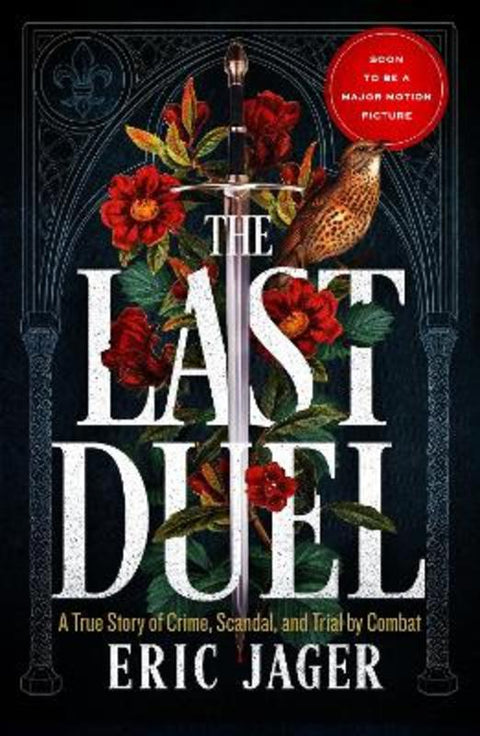 The Last Duel by Eric Jager - 9781787467569