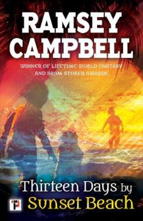 Thirteen Days by Sunset Beach by Ramsey Campbell - 9781787580329