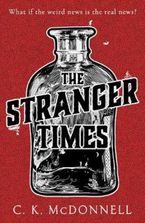 The Stranger Times by C.K.McDonnell - 9781787633360