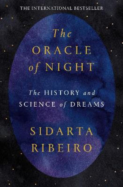 The Oracle of Night by Sidarta Ribeiro - 9781787633827