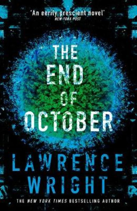 The End of October by Lawrence Wright - 9781787634213