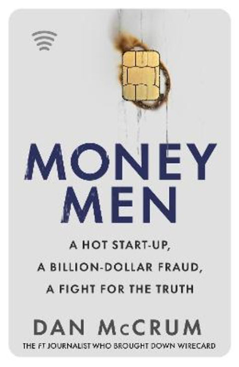 Money Men by Dan McCrum - 9781787635050