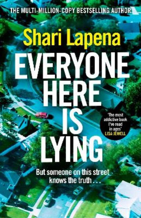 Everyone Here is Lying by Shari Lapena - 9781787635654