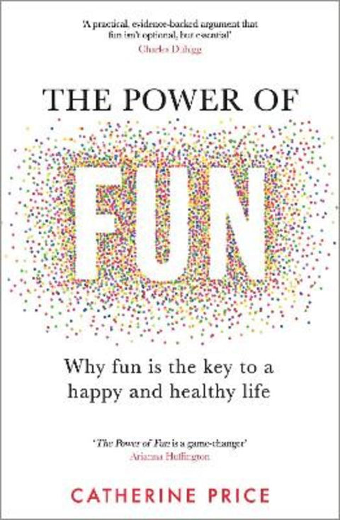 The Power of Fun by Catherine Price - 9781787635937