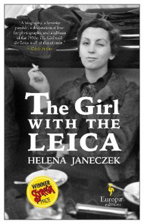 The Girl with the Leica by Helena Janeczek - 9781787701854