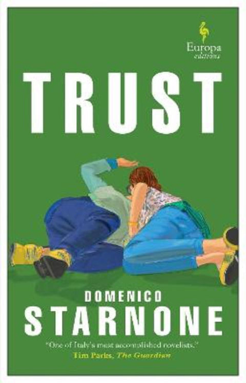 Trust by Domenico Starnone - 9781787703186