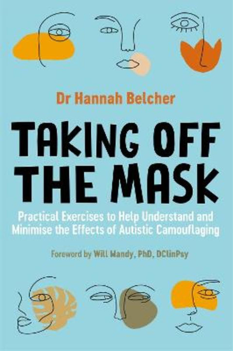 Taking Off the Mask by Hannah Louise Belcher - 9781787755895