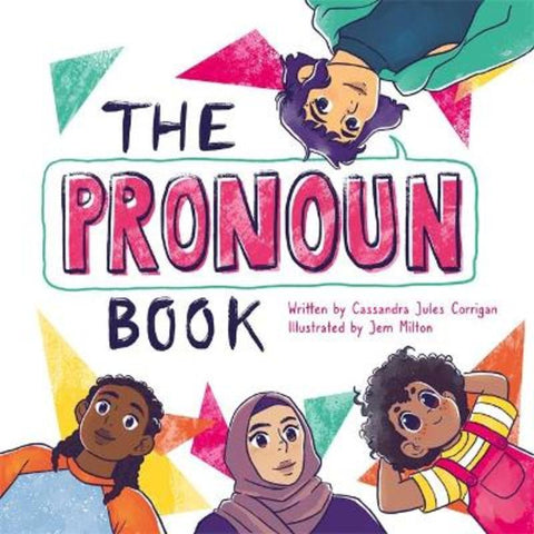 The Pronoun Book by Jem Milton - 9781787759572