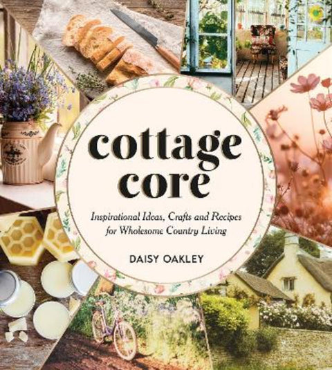 Cottagecore by Daisy Oakley - 9781787838949