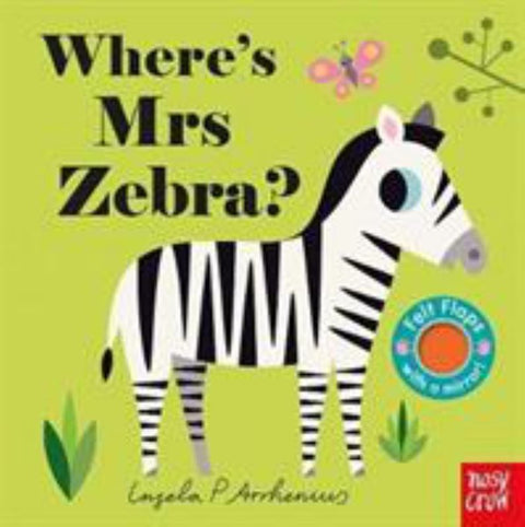 Where's Mrs Zebra? by Ingela Arrhenius - 9781788000727