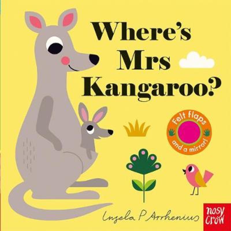 Where's Mrs Kangaroo? by Ingela P Arrhenius - 9781788003681