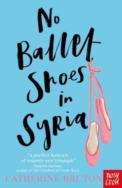 No Ballet Shoes in Syria by Catherine Bruton - 9781788004503