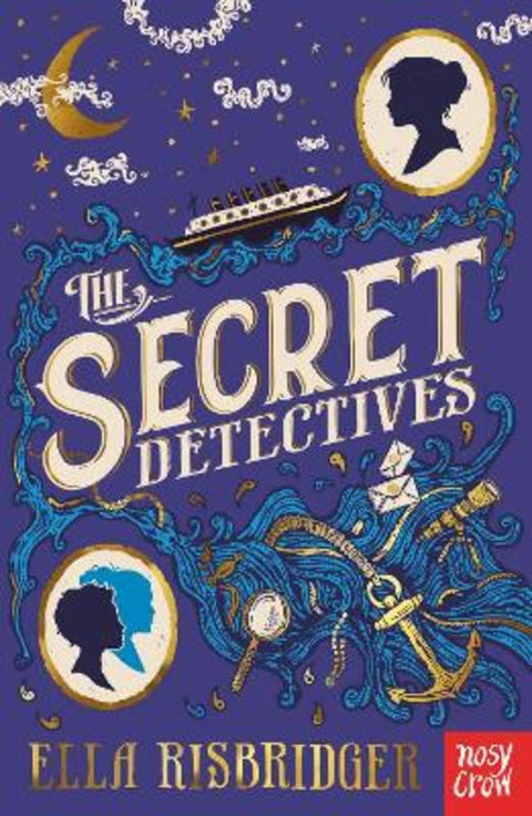 The Secret Detectives by Ella Risbridger - 9781788006002