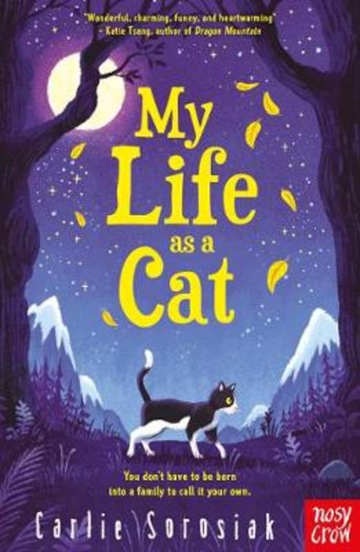 My Life as a Cat by Carlie Sorosiak - 9781788006088