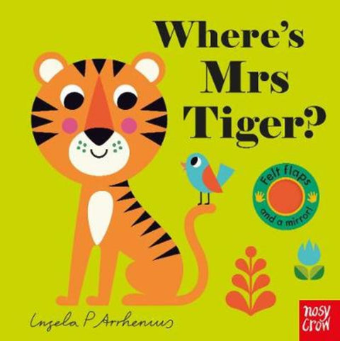 Where's Mrs Tiger? by Ingela P Arrhenius - 9781788007504