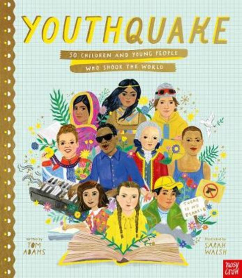 YouthQuake: 50 Children and Young People Who Shook the World by Tom Adams - 9781788007634