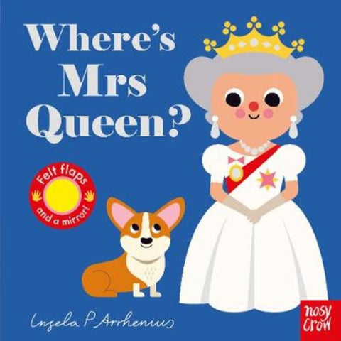 Where's Mrs Queen? by Ingela P Arrhenius - 9781788008518