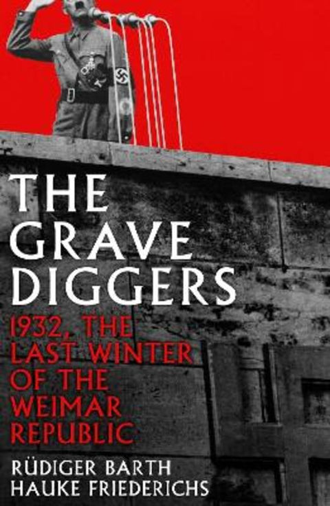 The Gravediggers by Hauke Friederichs - 9781788160735