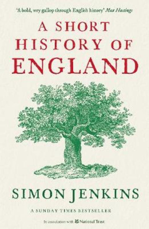 A Short History of England by Simon Jenkins (Columnist) - 9781788160896