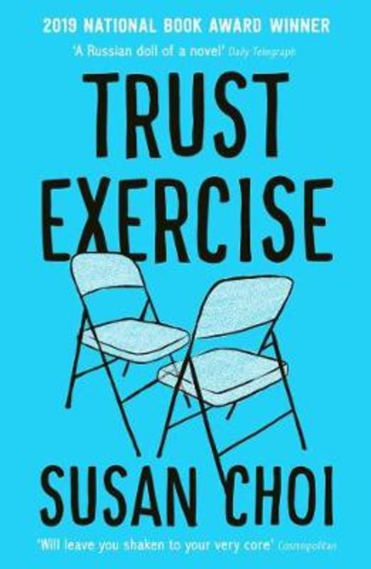 Trust Exercise by Susan Choi - 9781788161688