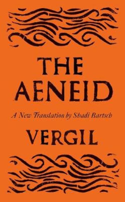 The Aeneid by Shadi Bartsch - 9781788162678