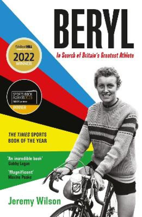 Beryl - WINNER OF THE SUNDAY TIMES SPORTS BOOK OF THE YEAR 2023 by Jeremy Wilson (Football Writer) - 9781788162937