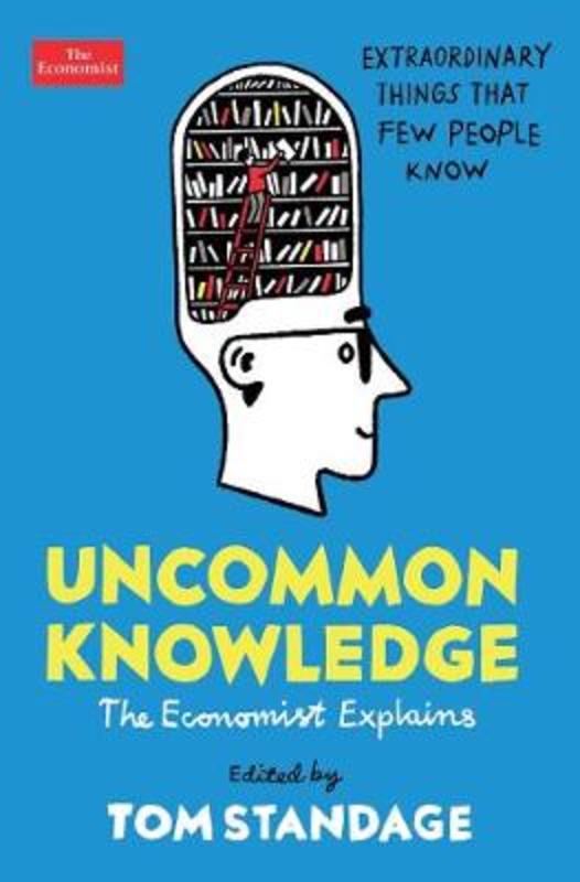 Uncommon Knowledge by Tom Standage - 9781788163323