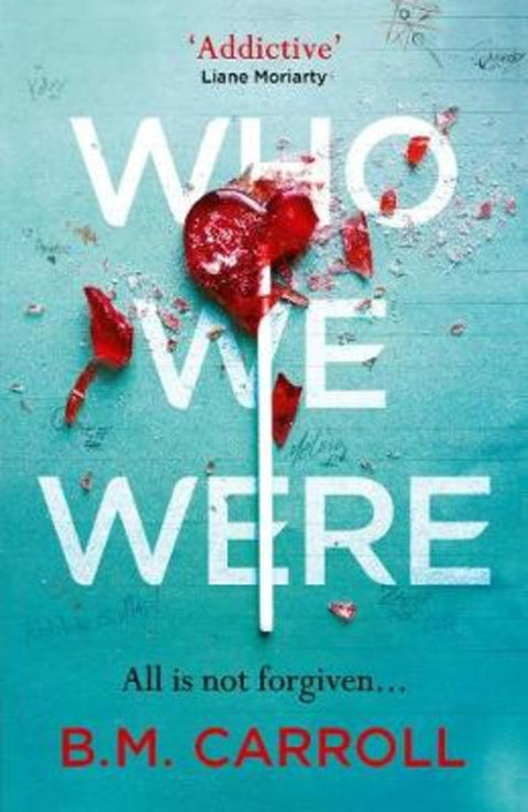 Who We Were by B.M. Carroll - 9781788164177
