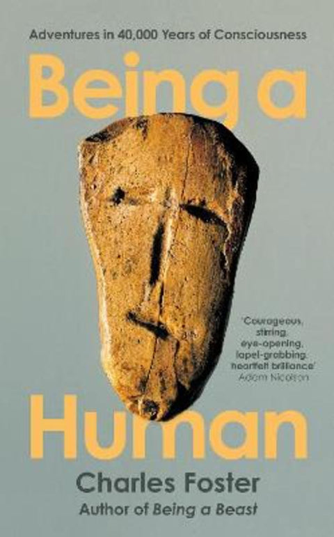 Being a Human by Charles Foster - 9781788167178