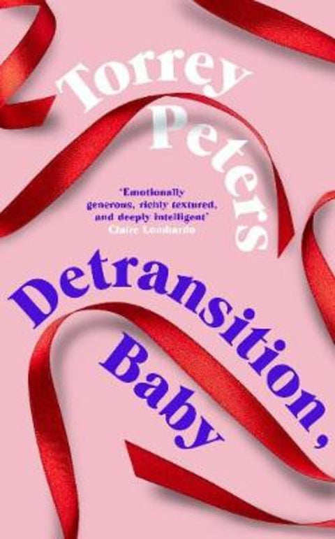 Detransition, Baby by Torrey Peters - 9781788167208