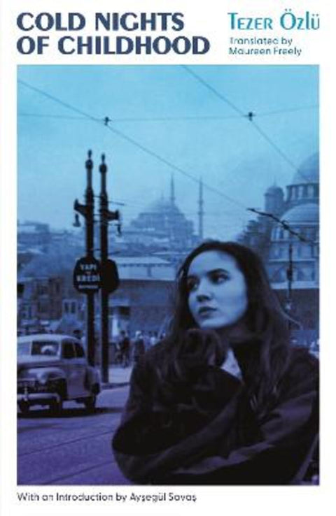 Cold Nights of Childhood by Tezer OEzlu - 9781788168717