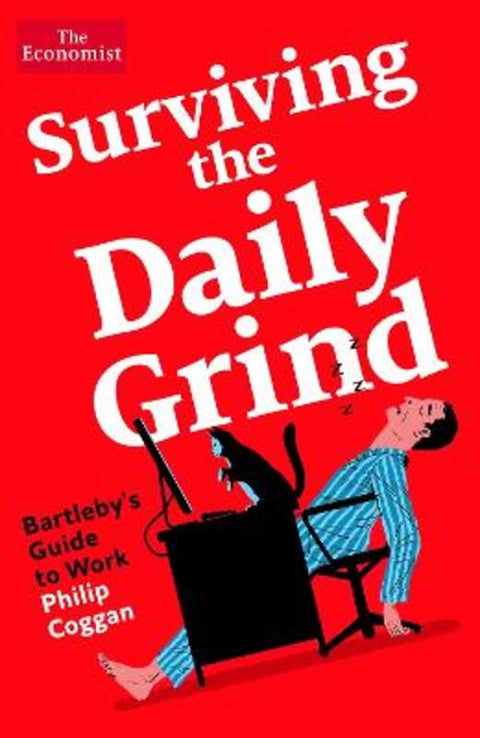 Surviving the Daily Grind by Philip Coggan - 9781788169240