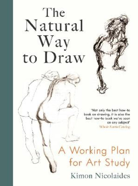 The Natural Way to Draw by Kimon Nicolaides - 9781788169431