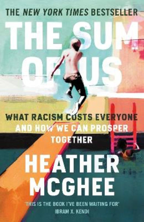 The Sum of Us by Heather McGhee - 9781788169653