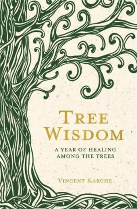 Tree Wisdom by Vincent Karche - 9781788173896