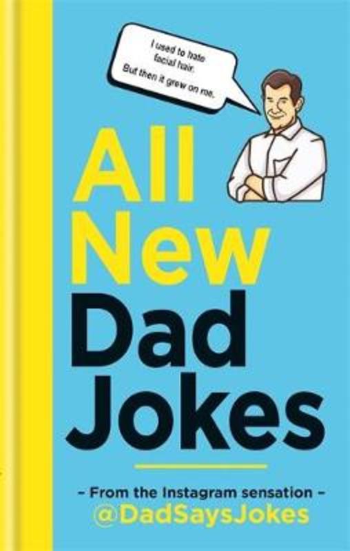 All New Dad Jokes by Dad Says Jokes - 9781788401746
