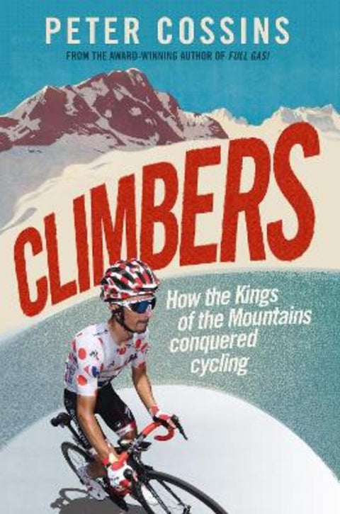 Climbers by Peter Cossins - 9781788403122