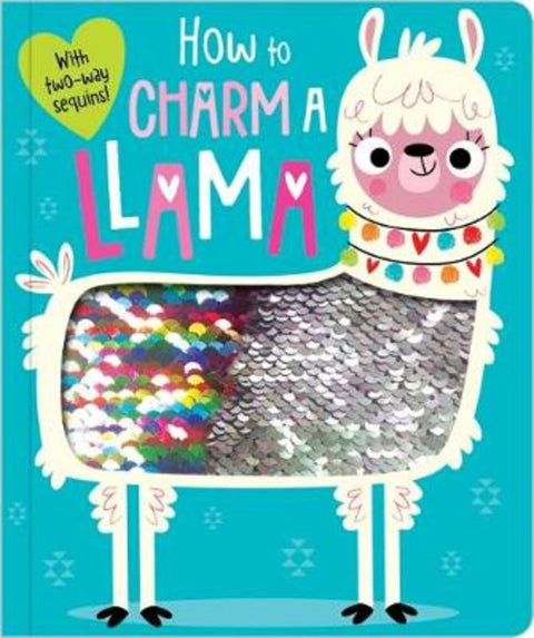 How to Charm a Llama by Rosie Greening - 9781788436069