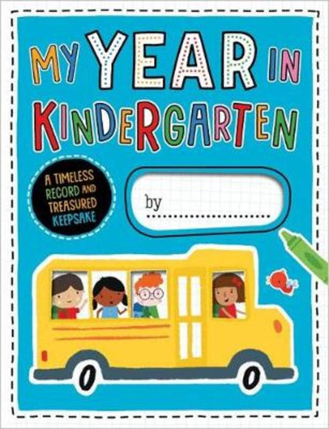 My Year in Kindergarten by  - 9781788438957