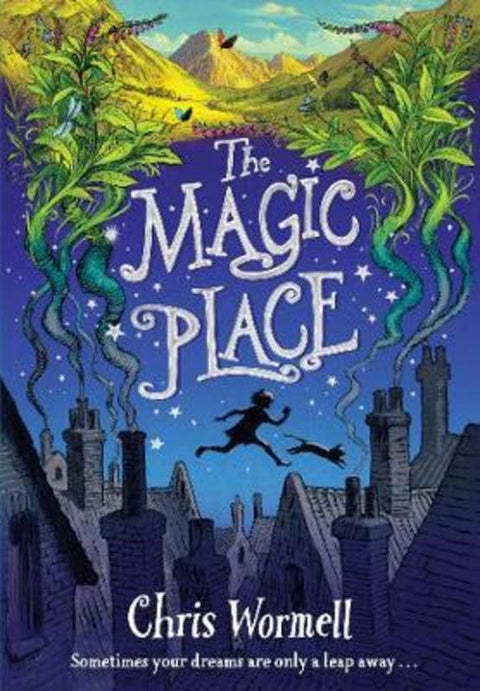 The Magic Place by Chris Wormell - 9781788450164