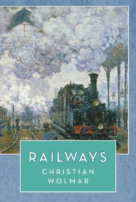 Railways from Christian Wolmar - Harry Hartog gift idea