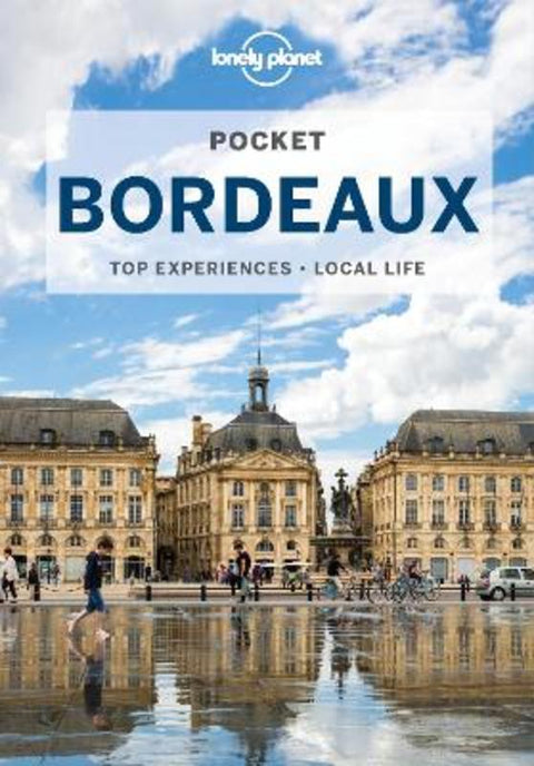 Lonely Planet Pocket Bordeaux by Lonely Planet - 9781788680882
