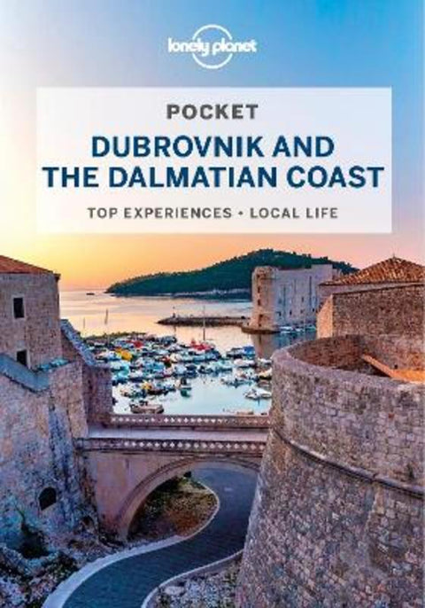Lonely Planet Pocket Dubrovnik & the Dalmatian Coast by Lonely Planet - 9781788681018