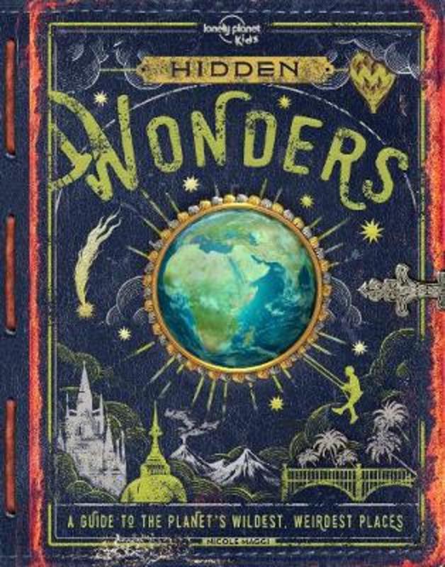 Lonely Planet Kids Hidden Wonders by Lonely Planet Kids - 9781788683258