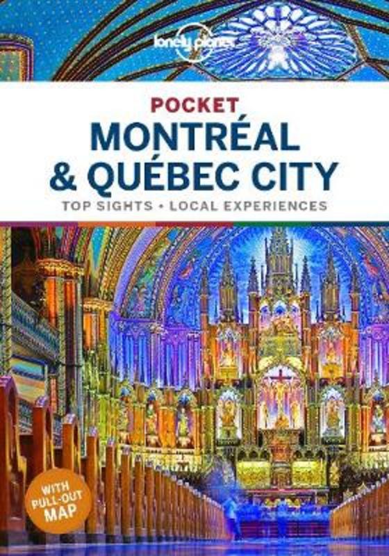 Lonely Planet Pocket Montreal & Quebec City by Lonely Planet - 9781788683371