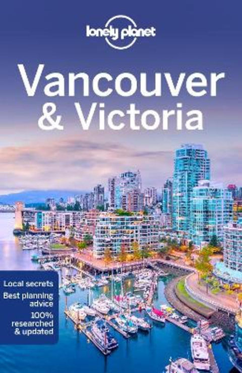 Lonely Planet Vancouver & Victoria by Lonely Planet - 9781788684521